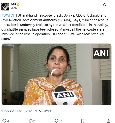 “Very sad news has been received about a helicopter crash in Rudraprayag district. SDRF, local administration, and other rescue teams are engaged in relief and rescue operations.”